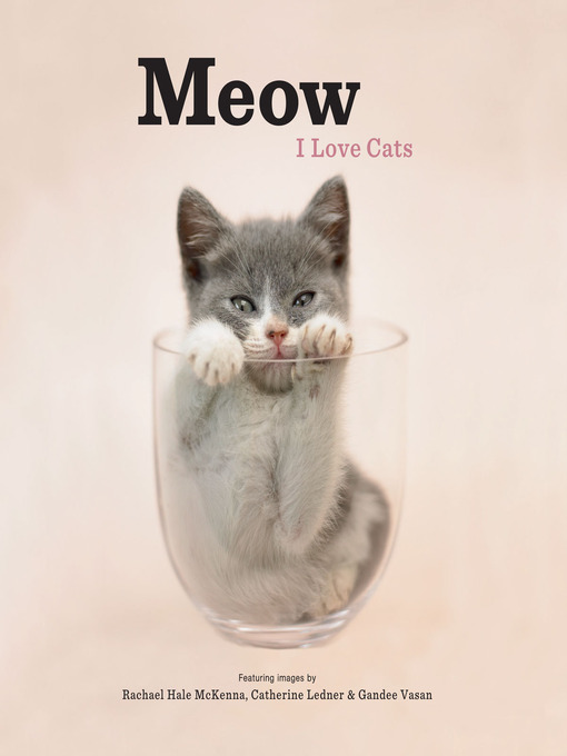 Title details for Meow by Rachael Hale McKenna - Available